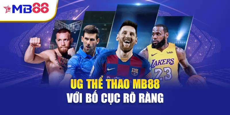 UG thể thao Mb88 với bố cục rõ ràng